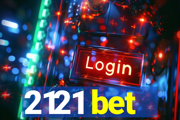 2121 bet