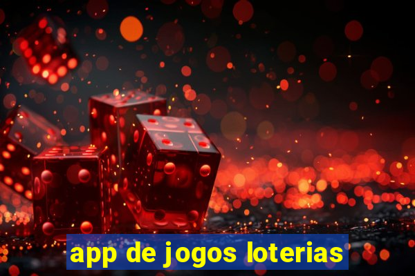 app de jogos loterias