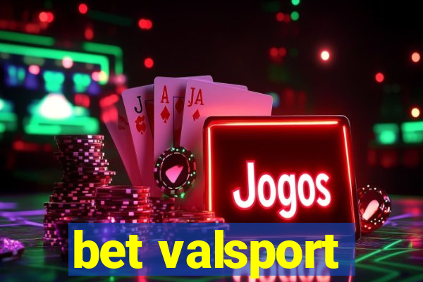 bet valsport