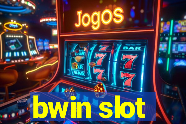 bwin slot