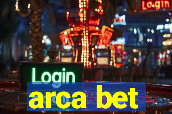 arca bet