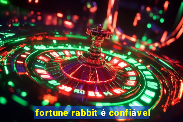 fortune rabbit é confiável