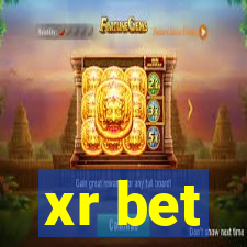 xr bet