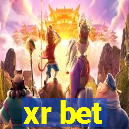 xr bet