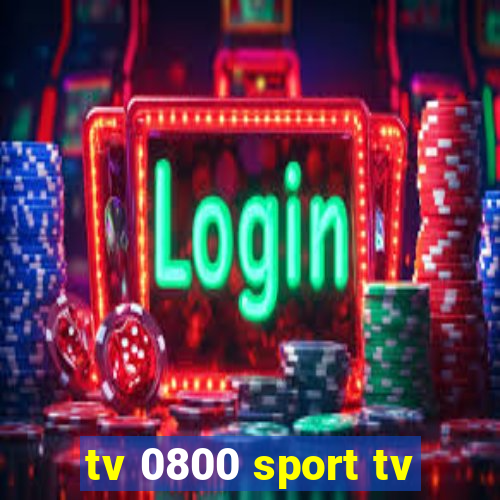 tv 0800 sport tv