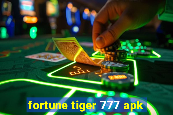 fortune tiger 777 apk