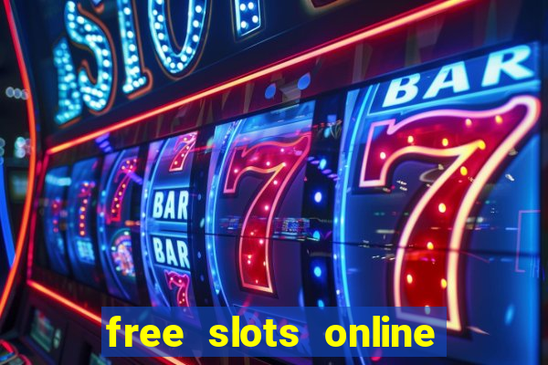 free slots online no download