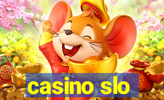 casino slo