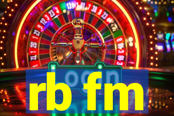 rb fm