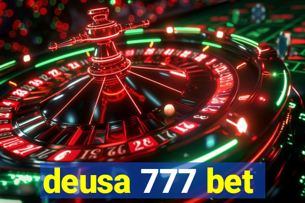 deusa 777 bet