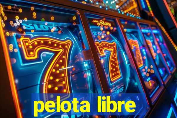 pelota libre