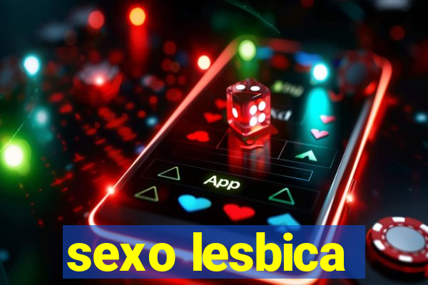 sexo lesbica