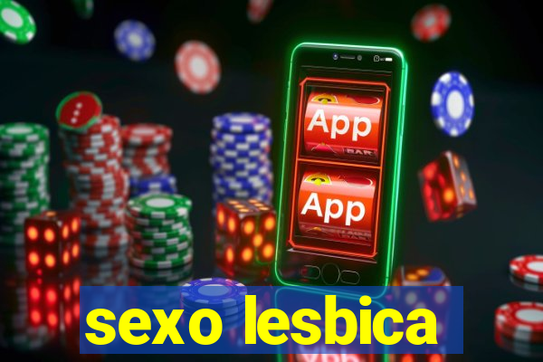 sexo lesbica