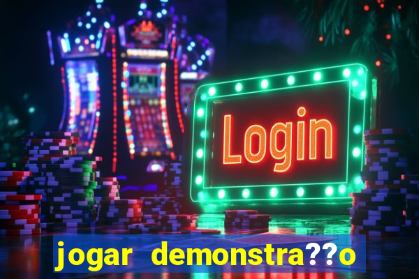 jogar demonstra??o fortune tiger