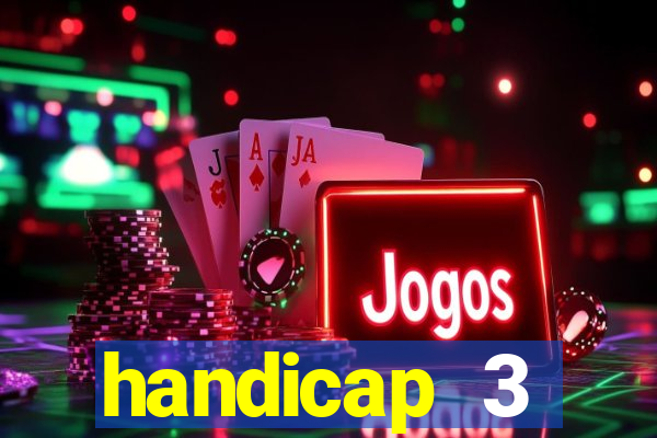 handicap 3 resultado final