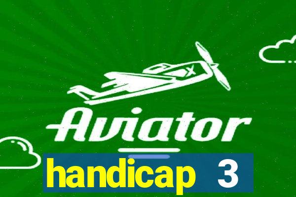 handicap 3 resultado final