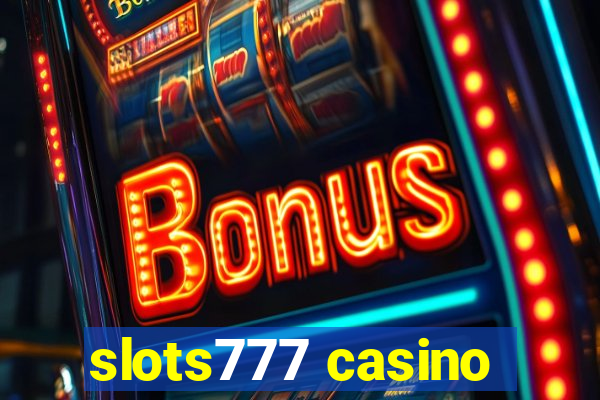 slots777 casino