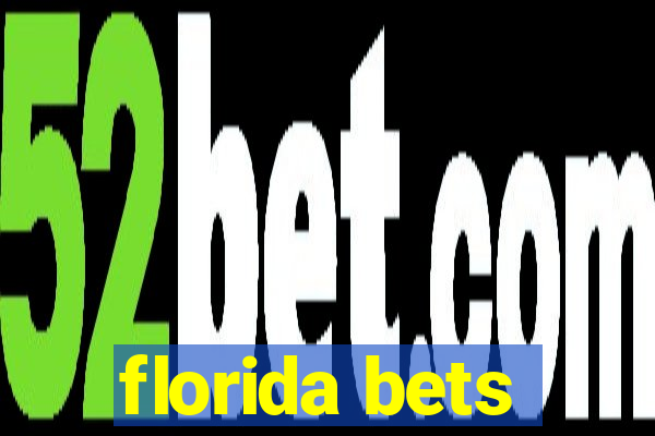 florida bets