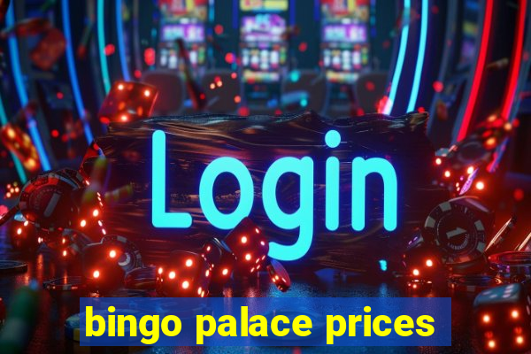 bingo palace prices