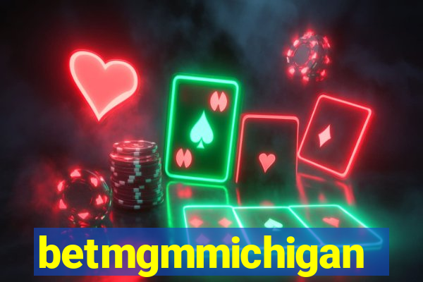 betmgmmichigan