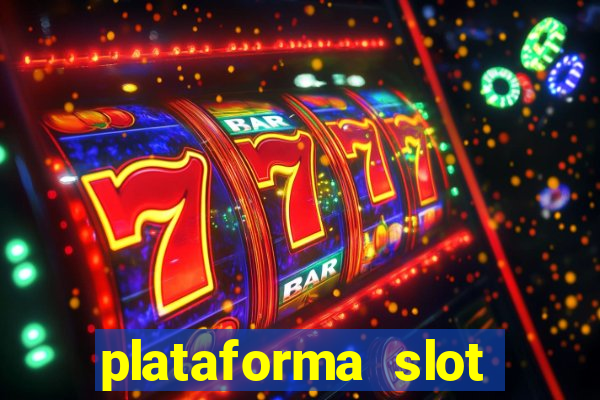 plataforma slot pagando no cadastro