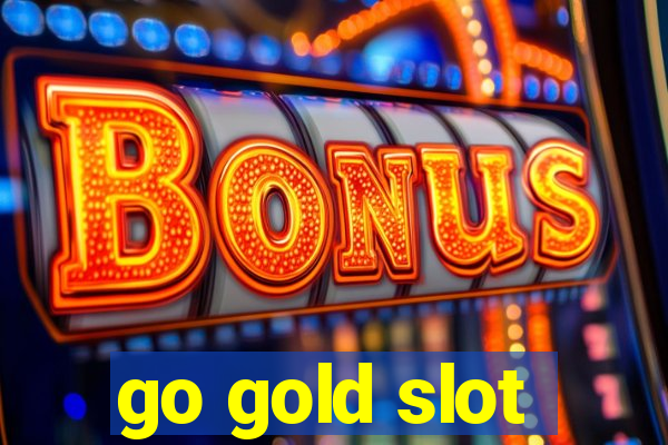 go gold slot