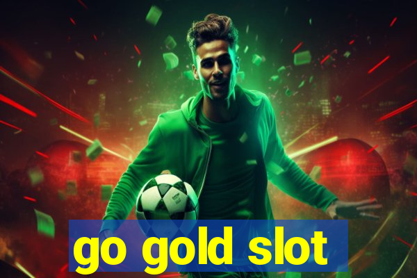 go gold slot