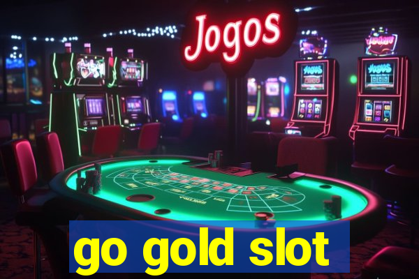 go gold slot