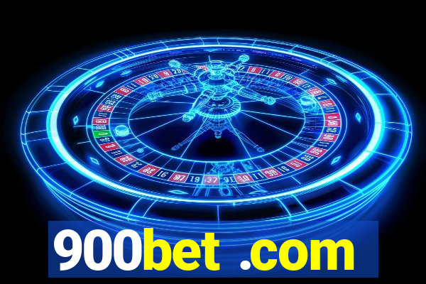 900bet .com