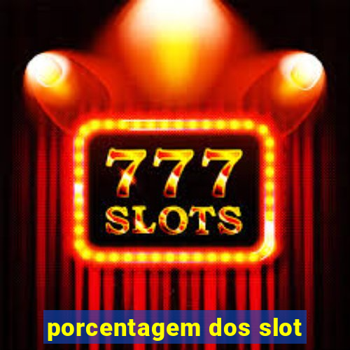 porcentagem dos slot