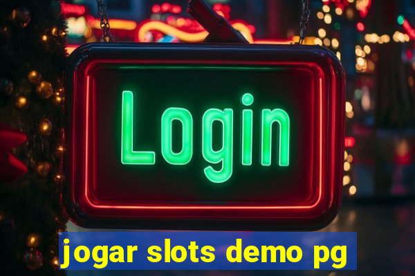 jogar slots demo pg