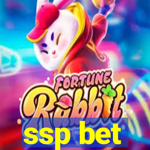 ssp bet