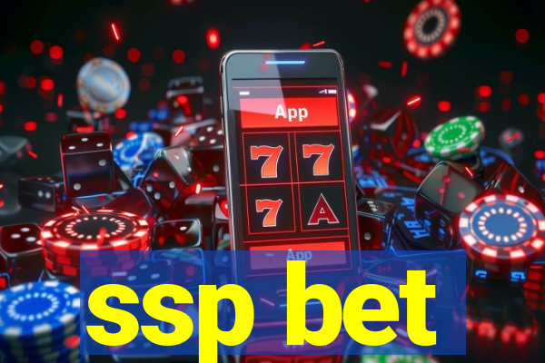 ssp bet