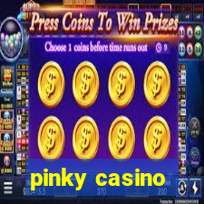 pinky casino