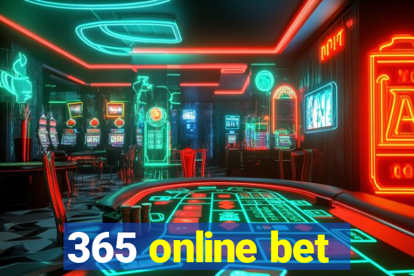 365 online bet