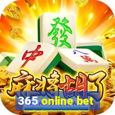 365 online bet