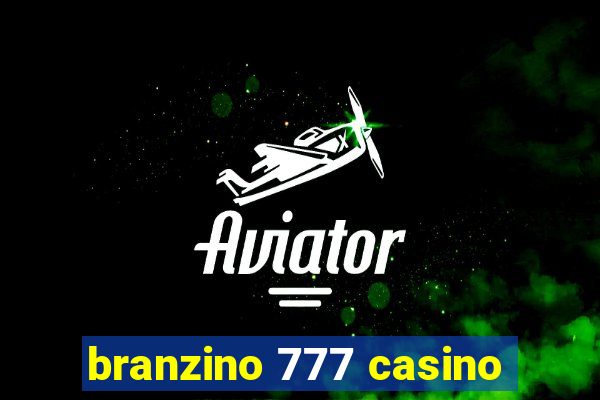 branzino 777 casino