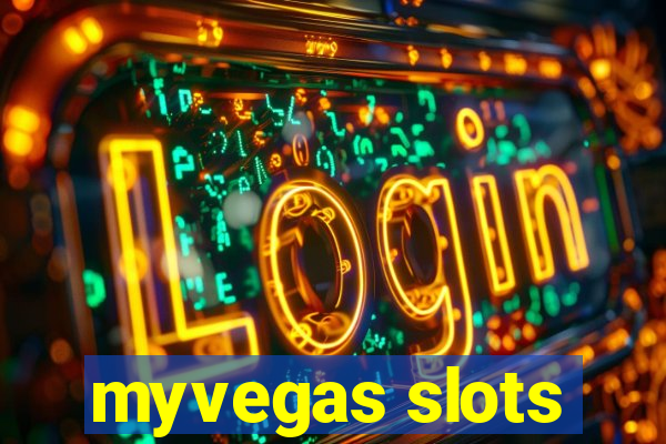 myvegas slots