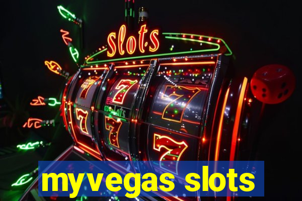 myvegas slots