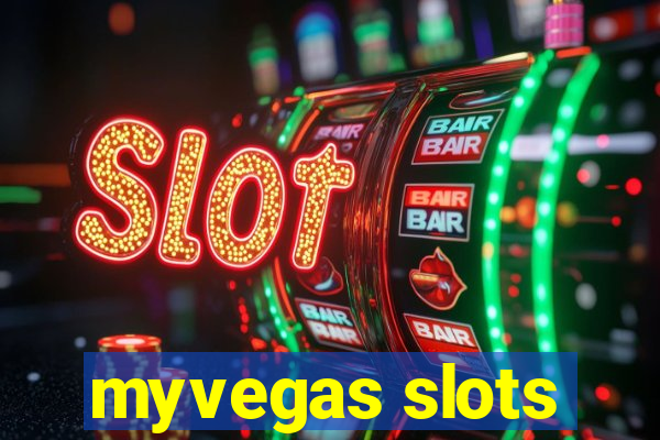 myvegas slots