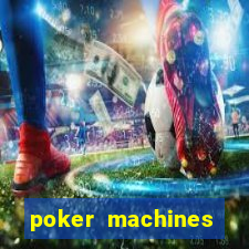 poker machines games free slots