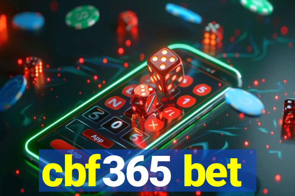 cbf365 bet