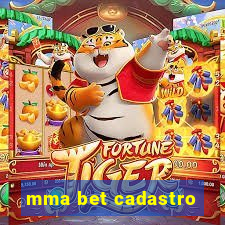 mma bet cadastro