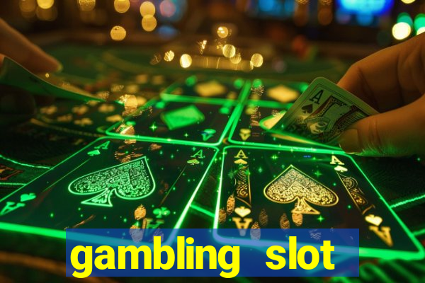 gambling slot machines online