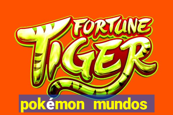 pokémon mundos elementais download