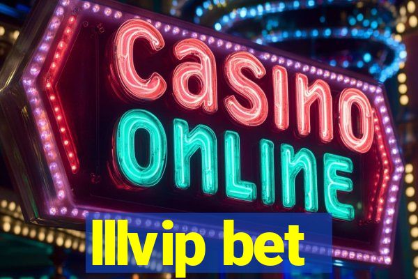 lllvip bet