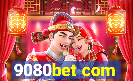 9080bet com