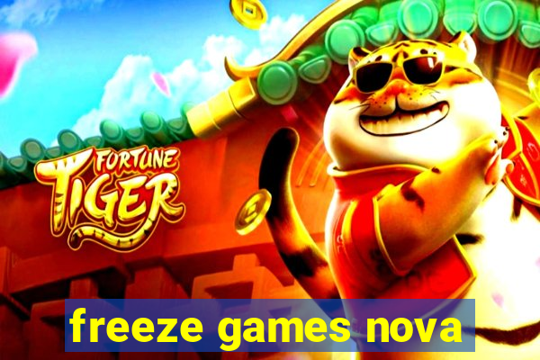 freeze games nova