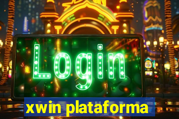 xwin plataforma