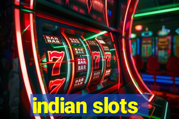 indian slots